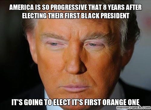 gressive-That-8-Years-After-Electing-Their-First-Black-President-Funny-Donald-Trump-Meme-Picture.jpg