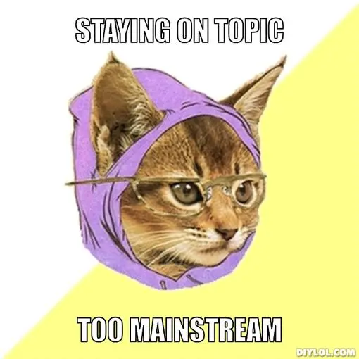 hipster-kitty-meme-generator-staying-on-topic-too-mainstream-d97f9f.webp