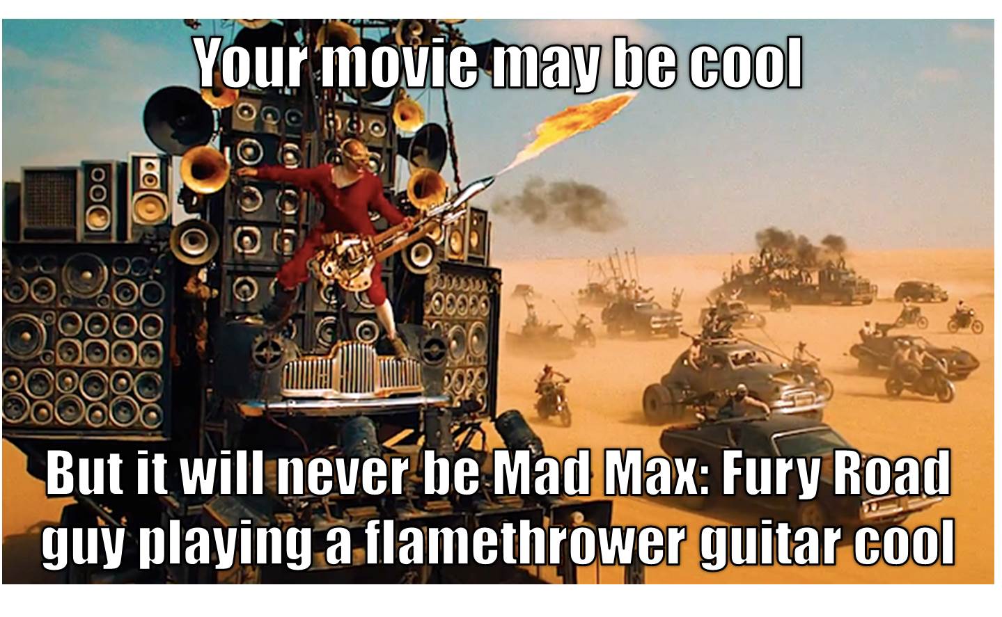 mad_max_fury_road_guy_playing_guitar_cool_meme.jpg